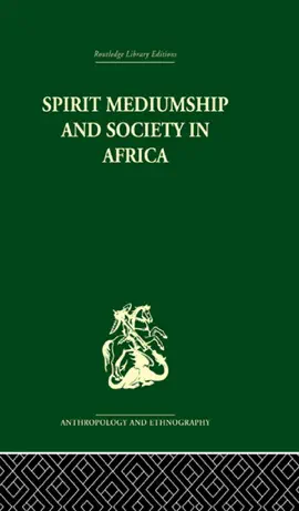 Read: Spirit Mediumship and Society in Africa Book