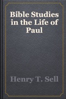 Bible Studies in the Life of Paul