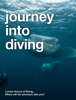 journey into diving - Nick Mobley & London School of Diving
