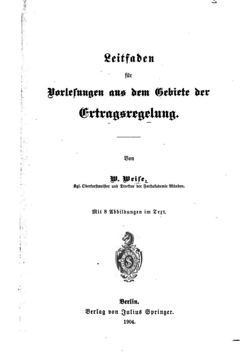 Leitfaden Für Vorlesungen Aus Dem Gabiete Der Ertragsregelung