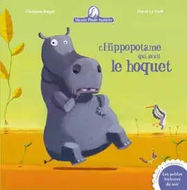 Read: L'hippopotame qui avait le hoquet Book