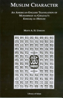 Muslim Character by Muhammad al-Ghazali