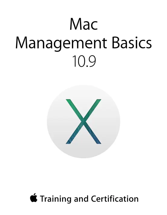 Mac Management Basics 10.9