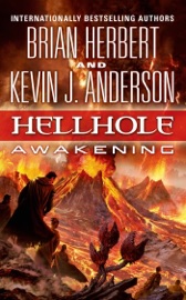 Hellhole: Awakening - Brian Herbert & Kevin J. Anderson