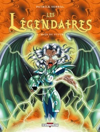 Les Légendaires T06 - Patrick Sobral