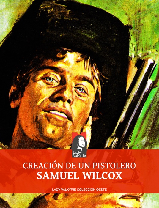 Creaci贸n de un pistolero