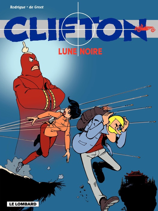 Clifton - Tome 19 - Lune noire
