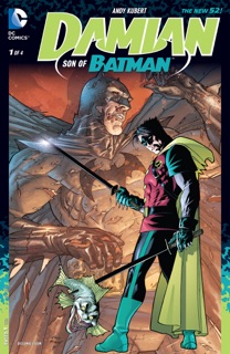 Damian: Son of Batman (2013-2014) #1 by Andy Kubert