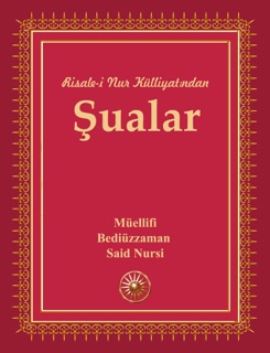Şualar by Bediüzzaman Said Nursi