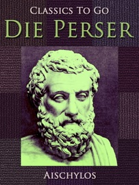 Die Perser - Aischylos