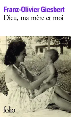 Read: Dieu, ma mère Book et moi