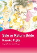 Sale or Return Bride - Kazuko Fujita & Sarah Morgan