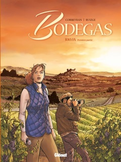 Bodegas - Tome 01 by Éric Corbeyran & Francisco Ruizgé
