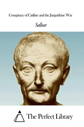 Read: Conspiracy of Catiline Book and the Jurgurthine War