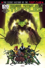 Teenage Mutant Ninja Turtles: Secret History of the Foot Clan #4 - Mateus Santolouco & Erik Burnham