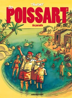 Les Poissart - Tome 05 by Didier Tronchet