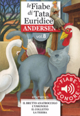 Fiabe Sonore Andersen 8 - Il brutto anatroccolo; L'usignolo; Il colletto; La teiera - Hans Christian Andersen & Cecco Mariniello