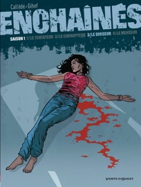 Enchaînés - Saison 1 - Tome 03 - Gihef & Joël Callède