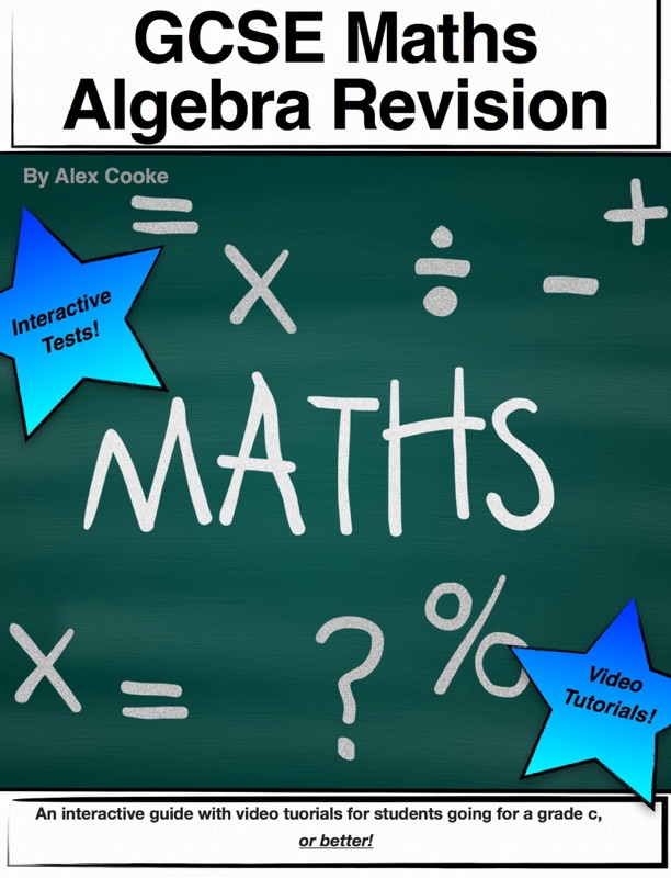 GCSE Maths - Interactive revision guide for algebra