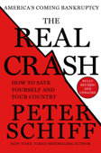 The Real Crash - Peter D. Schiff