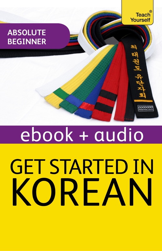 Get Started in Beginner's Korean: Teach Yourself (Enhanced Edition)