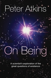 On Being - Peter Atkins