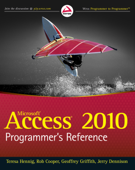 Access 2010 Programmer's Reference - Teresa Hennig, Rob Cooper, Geoffrey L. Griffith & Jerry Dennison