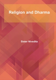 Religion and Dharma by Sister Nivedita
