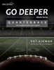 Book Go Deeper: Quarterback