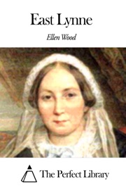 East Lynne - Ellen Wood