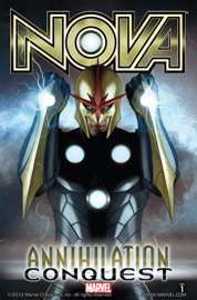 Nova, Vol. 1: Annihilation: Conquest - Dan Abnett, Andy Lanning & Sean Chen