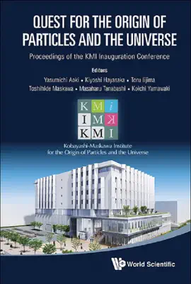 Read: Quest for the Book Origin of Particles and the Universe: Proceedings of the KMI Inauguration Conference