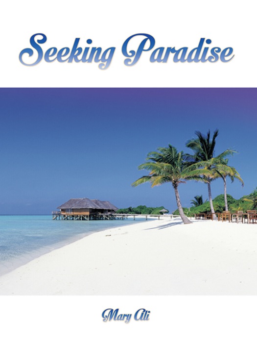 Seeking Paradise