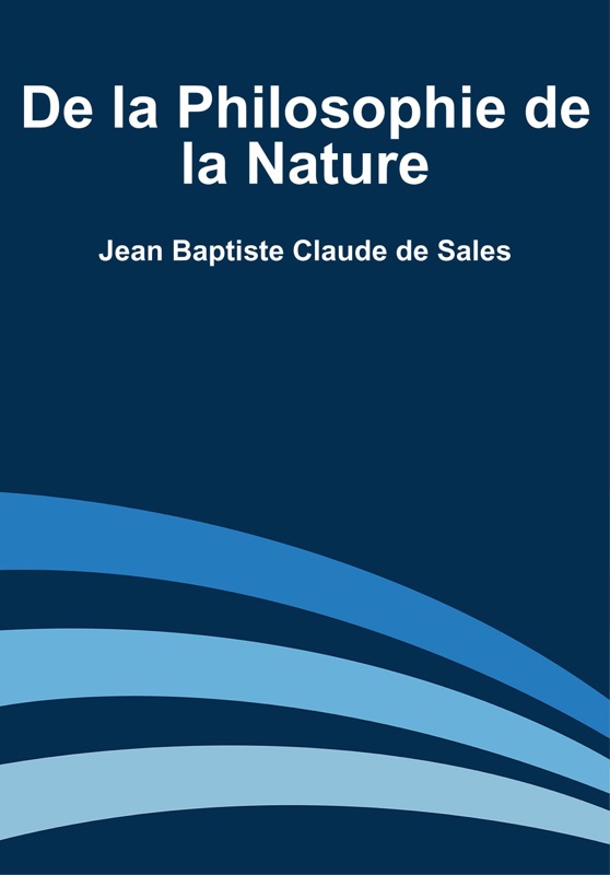 De la Philosophie de la Nature