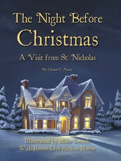 The Night Before Christmas by Clement C. Moore & Mike Terrell