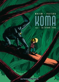 Koma Tome 2 - Pierre Wazem, Frederik Peeters & Albertine Ralenti