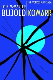 Komarr - Lois McMaster Bujold