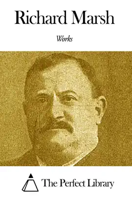 Read: Works of Book Richard Marsh