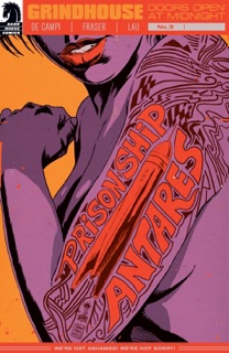 Grindhouse: Doors Open at Midnight #3 by Alex de Campi