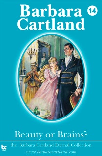 Beauty or Brains by Barbara Cartland