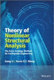 Theory of Nonlinear Structural Analysis - Gang Li & Kevin Wong
