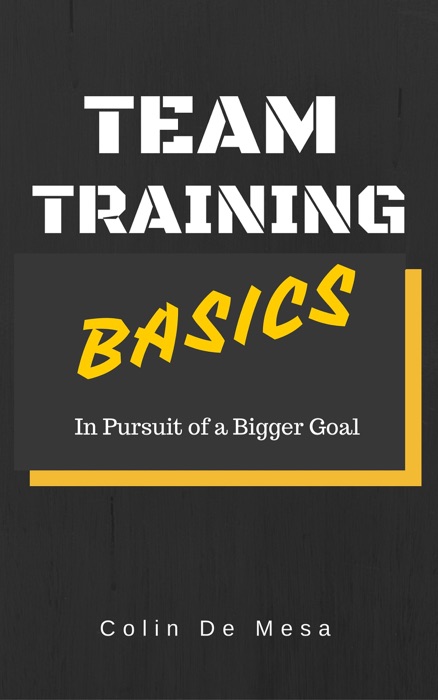 Team Training Basics