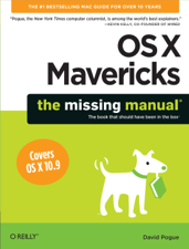 OS X Mavericks: The Missing Manual - David Pogue Cover Art