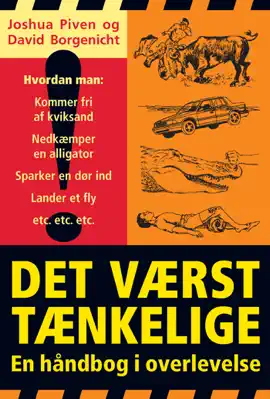 Det værst tænkelige - En håndbog i overlevelse