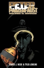 Peter Panzerfaust, Vol. 2: Hooked - Kurtis J. Wiebe & Tyler Jenkins