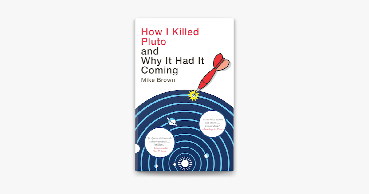  how i killed pluto and why it had it coming v apple books