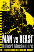 Robert Muchamore - Man vs Beast artwork