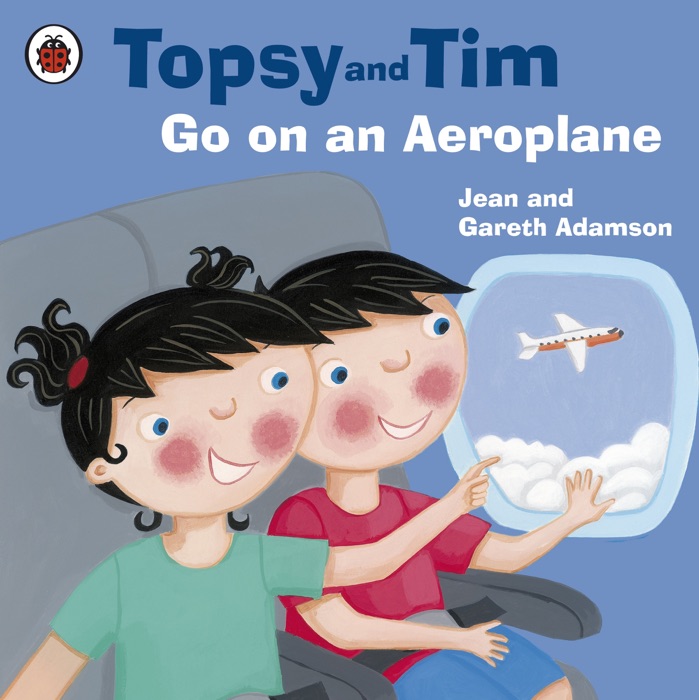 Topsy and Tim: Go on an Aeroplane (Enhanced Edition)