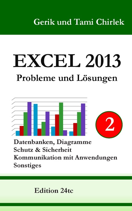 Excel 2013. Probleme und Lösungen. Band 2
