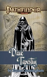 Pathfinder Tales: Dark Tapestry - Elaine Cunningham